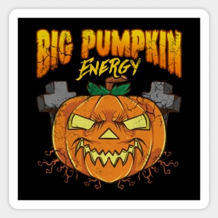 Big Pumpkin Energy Halloween Magnet